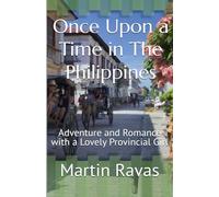 Once Upon a Time in The Philippines