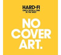 Once Upon a Time in the West by Hard-Fi [Audio CD] NEUF