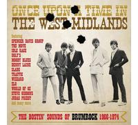 Once Upon A Time In The West Midlands: Bostin' Sounds Of Brumrock 1966-1974 /