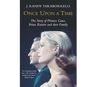 Once Upon A Time: The Story of Princess Grace