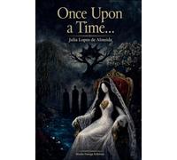 Once upon a time...: The Three Blind Men and the Wicked Princess