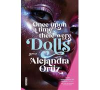 Once upon a time there were dolls
