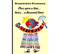 Once Upon A Time...Twice... A Thousand Times