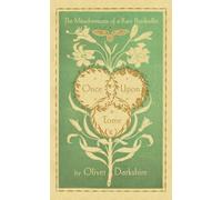 Once Upon a Tome: The Misadventures of a Rare Bookseller