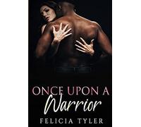 Once Upon A Warrior