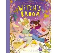 Once Upon a Witchs Broom by Beatrice Blue Beatrice Blue (Auteur)