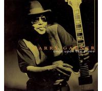 Larry Garner – Once Upon the Blues