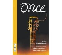 Once - [Version Originale] Enda Walsh, Glen Hansard, Marketa Irglova, (Auteur)