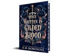 Once Written in Gilded Blood
