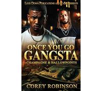 Once You Go Gangsta