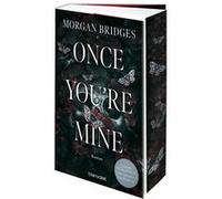 Once You're Mine | Morgan Bridges Morgan Bridges (Auteur)