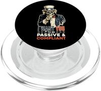 Oncle American Sam, Je Veux Que tu fasses Une Politique Passive et docile PopSockets PopGrip pour MagSafe