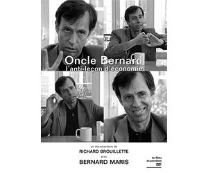 Oncle Bernard, l'anti-leçon d'économie - Bernard Maris