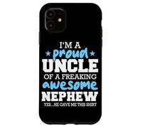 Oncle Fier d'être l'oncle d'un Neveu génial, il m'a donné ça Coque pour iPhone 11