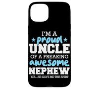Oncle Fier d'être l'oncle d'un Neveu génial, il m'a donné ça Coque pour iPhone 15 Plus