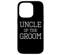 Oncle of The Groom - Coordinating Wedding Party Coque pour iPhone 14 Pro