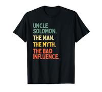 Oncle Salomon Citation Humoristique The Man The Myth The Bad Influence T-Shirt