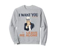 Oncle Sam, je veux que tu me laisses seule, c'est drôle Sweatshirt