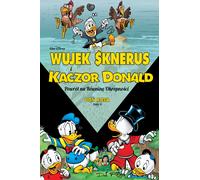 Oncle Scrooge et Donald Duck retournent dans la plaine des horreurs Volume 2