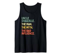 Oncle Shaquille Citation The Man The Myth The Bad Influence Débardeur