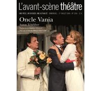 Oncle Vania - Anton Pavlovitch Tchekhov - L'avant-Scene Theatre - broché - Revue