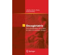 L. Balardy – Oncogériatrie – De la structuration de la filière de soins à la pratique clinique – Poche