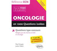 Oncologie en 1000 questions isolées - Paul Gougis - Ellipses - broché - Scolaire / Universitaire