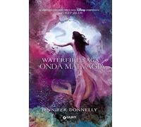 Onda malvagia. Waterfire saga (Vol. 2)