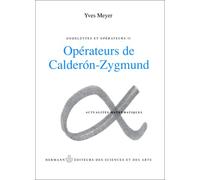 Ondelettes et opérateurs, tome 2 : Opérateurs de Calderon-Zygmund