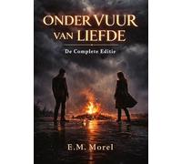Onder Vuur van Liefde