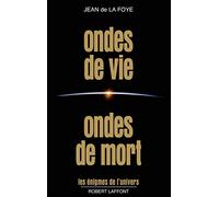 Ondes de vie ondes de mort