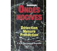 Ondes nocives, détection, mesure, protection