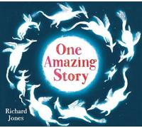 One Amazing Story - Richard Jones - Simon & Schuster Children's UK - ebook (ePub) - Livre