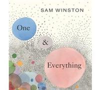 One and Everything by Sam Winston Sam Winston (Auteur)