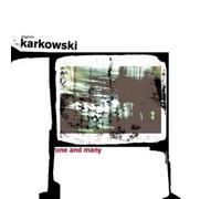 One and Many by Zbigniew Karkowski (2005-03-01)