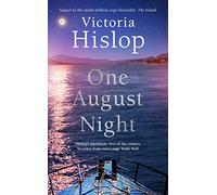 One August Night – Suite du classique très apprécié «The Island»