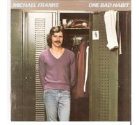 Franks, Michael - One Bad Habit