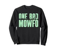 One Bad Mowfo - Funny Father’s Day Lawn Care Dad Sweatshirt