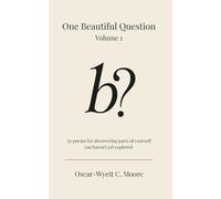 One Beautiful Question: Volume 1