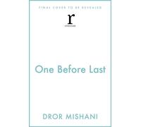 One Before Last - Dror Mishani - riverrun - ebook (ePub) - Livre