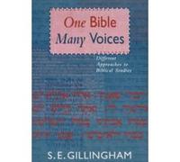 One Bible, Many Voices - Different Approaches to Biblical Studies Gillingham, S E (Auteur)
