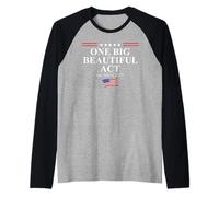 One Big Beautiful Bill USA July 4,2025 One Big Beautiful Act Manche Raglan