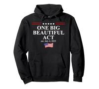 One Big Beautiful Bill USA July 4,2025 One Big Beautiful Act Sweat à Capuche