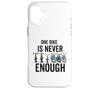 One Bike is Never Enough Cycliste Coque pour iPhone 16 Plus