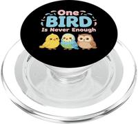 One Bird is Never Enough Observation des Oiseaux Nature Lovers PopSockets PopGrip pour MagSafe