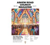 One Body, Many Gifts: Celebrating Unity in Christ: Using your God-given talent to serve inside the church and beyond