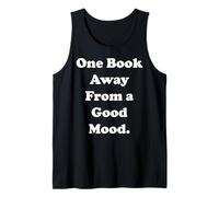 One Book Away From A Good Mood Quote Débardeur