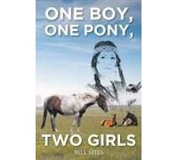 One Boy, One Pony, Two Girls