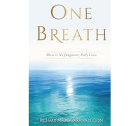 One Breath: There is no judgment, only love