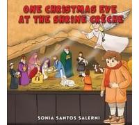One Christmas Eve At The Shrine Crèche